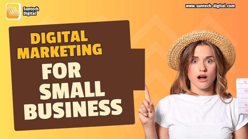 Digital Marketing For Small Businesses: Complete Strategy Guide
